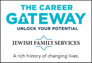 Image of The Career Gateway Unlock Your Potential Jewish Family Services A rich history of changing lives logo.